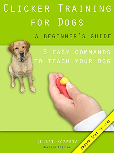 Beginners Guide To Clicker Training For Dogs