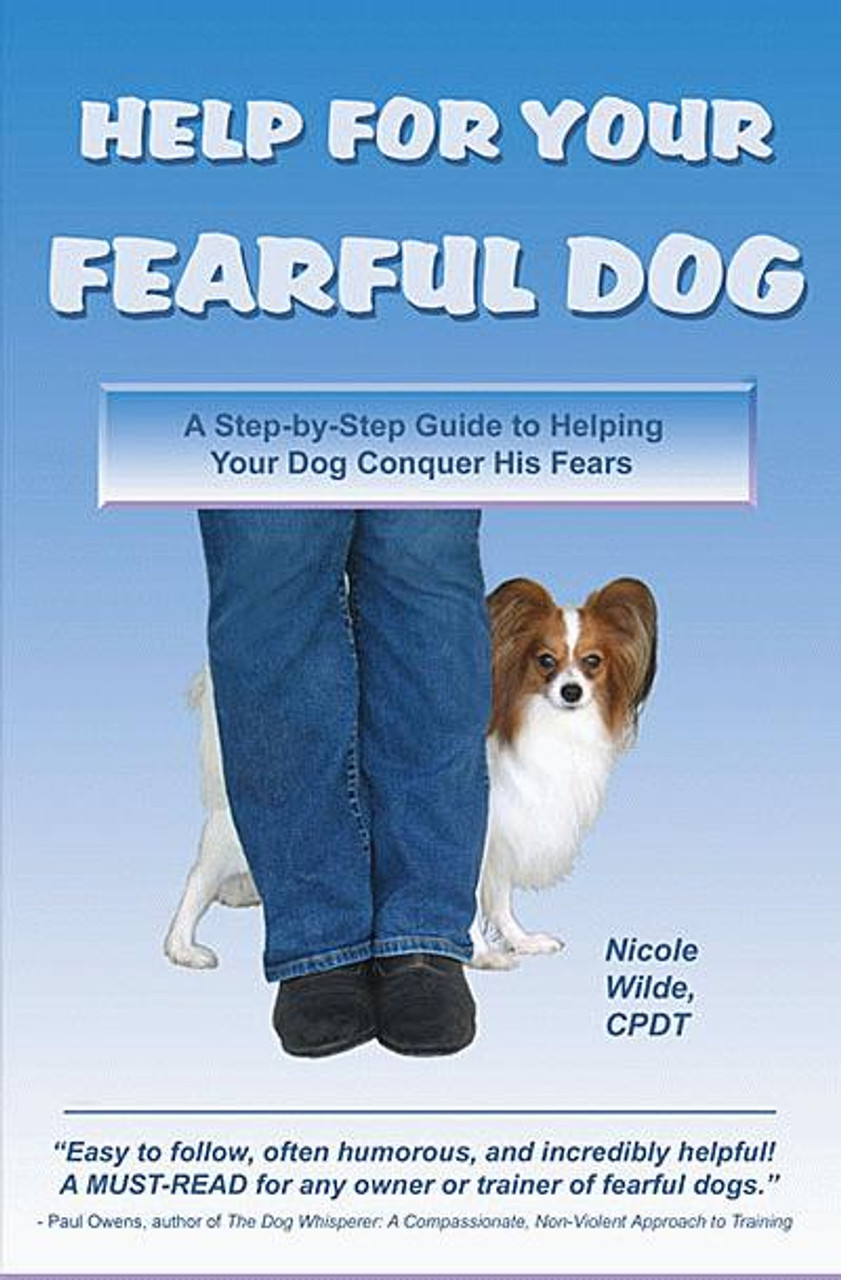 Top Tips For Dealing With A Fearful Dog